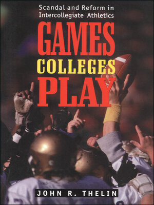 cover image of Games Colleges Play